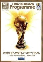 World Cup Final 2010 Programme Spain v Holland New Sealed Espana Netherlands