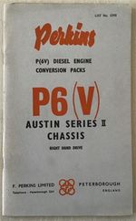 PERKINS P6(V) DIESEL ENGINE Conversion Instructions DEC 1954 #5395 for Austin II