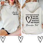 Dear Person Behind Me Adult Hoodie Mental Health Matters Enough Kindness Hood