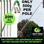 THE LIGHTEST 1.2m Aerospace Aluminium Gutter Vacuum Pole Kit 20ft Domestic Reach