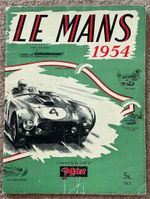 LE MANS 1954 24 Hours Race Publication Complied By Staff of the Motor Magazine