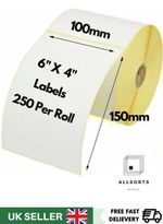 4x6" 100x150mm Direct Thermal Labels 250/roll Zebra Toshiba Citizen Royal Mail