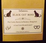 Occult curio: Infamous Black Cat Bone.