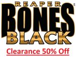 Reaper Miniatures - Bones Black Clearance Multi-listing 50% Discounts Off RRP