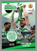 CELTIC Glasgow v DUNFERMLINE ATHLETIC 23 May 2026 Scottish Cup FINAL FAN 12pages
