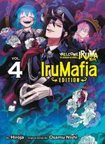 Welcome to Demon School! Iruma-kun: IruMafia Edition 4 by Osamu Nishi