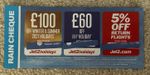10 x Jet2 Rain Cheque £100 / £60 5% off flights plus discount solo/single parent