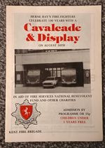 HERNE BAY FIRE RELATED - `Kent Fire Brigade Cavalcade & Display Programme`