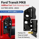Ford Transit MK8 2.0 TDCi AdBlue Tank Cover Housing Panel 2016-2023 TRA810