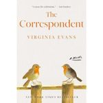 The Correspondent: A Novel New Book UK
