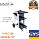 GYS 051331 UNIVERSAL 800 TROLLEY FOR GYSPOT 2600 / 2700 *FREE NEXT DAY DELIVERY*