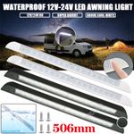 LED Awning Light 12V 24V Waterproof 506mm Strip Lamp Caravan Motorhome Boat Van