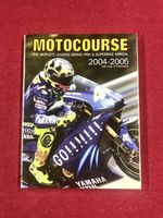 MOTORCOURSE MOTOR GRAND PRIX MOTORCYCLE ANNUAL 2004 - 2005