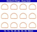 Welded D RINGS - 10mm, 13mm, 16mm, 20mm, 26mm, 30mm, 40mm, 50mm - Rose Gold