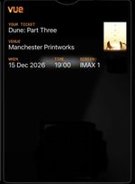 2 x Dune: Part Three - Manchester Printworks - 70mm IMAX - Row B - 15/12/26