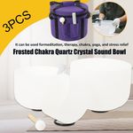 Set of 3 PCS Frosted Quartz Crystal Singing Bowls 8‘’ G 10‘’ F 12‘’ C Note