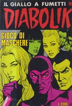 Diabolik 336 - March 16, 1992 Fourteenth Reissue - Mask Game