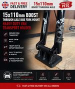 15x110 Boost Through Axle Bike Fork Mount Heavy Duty Van Transport Holder