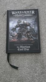 The Horus Heresy The Martian Civil War  Hardback Rules Supplement Warhammer