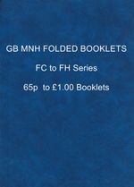 GB Folded Booklets ~ FC to FH SERIES ~ 65p to £1.00 Booklets