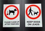 PLEASE CLEAN UP AFTER YOUR DOG OR KEEP DOGS ON LEADS A5 DIBOND COMPOSITE SIGN