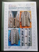 Iris Bishop’s TEXTURED WOVEN JACKET – Machine knitting design