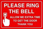 Please Ring The Bell E Allow Me Extra Time To Get The Door Thank You Design 2