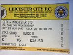 1997 ~ Leicester City v Manchester United ticket stub  