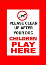 Pub Restaurant Or Hotel Sign - Please Clean Up After Your Dog Children Play Here