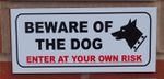 Beware of the dog enter at your own risk sign - All Materials - white