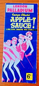 George Black's Apple Sauce! Programme at the London Palladium, C. 1940-41