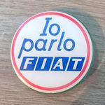 FIAT "Io parlo" Advertising Plastic Badge/Pin Corporate/Companies