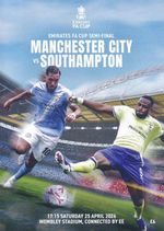 MANCHESTER CITY v SOUTHAMPTON  FA CUP SEMI FINAL PROGRAMME Posting Now. 2026