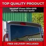 FITS VAUXHALL VIVARO X82 14-19 PU REAR TWIN BARN DOOR SPOILER NOT FIBREGLASS