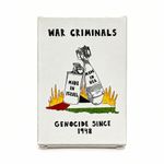 War Criminals “Genocide Since 1948” Free Gaza Card Game
