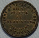 Gardiners T Warehouse Yeovil Advertising Token 1 Ounce of Tea, Scarce