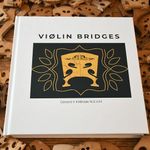 Violin Bridges Hardback Book