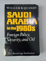 Saudi Arabia 1980s Foreign Policy Security Oil Book