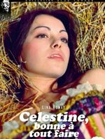 Celestine, Maid at Your Service (1974) or Célestine, bonne à tout faire