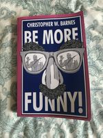 Magic Book Be More Funny By Christopher T. Barnes