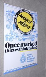 ORIGINAL METROPOLITAN POLICE POSTER . 1983. PROPERTY MARKING SCHEME  15 x 10 ins