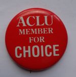 American Civil Liberties Union campaign for Legal Abortion 35mm Political Badge