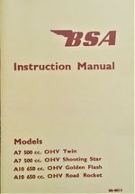 BSA A10 A7 Motorcycle Manual Shooting Star 500 Golden Flash Road Rocket 650 cc