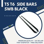 VW T5 T6 SIDE BARS SWB SPORTLINE BLACK POWDER COAT FINISH