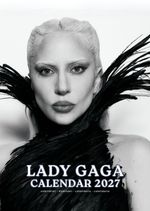 Lady GaGa Calendar 2027 Large A3 SIZE WALL NEW SEALED + FREE UK POSTAGE