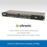 Citronic CX23 Active Crossover 2/3 Way Stereo Mono Install PA Band DJ System