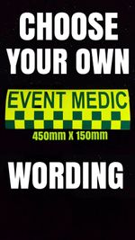 Magnetic Sign EVENT MEDIC Or OWN WORDING Ambulance Emergency Vehicle paramedic