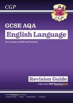 GCSE English Language AQA Revision Guide - for the Grade 9-1 Cou... by CGP Books