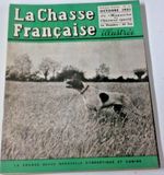 la chasse francaise illustree / vintage hunting/sporting dog/ shooting magazine