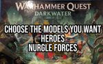 Warhammer Quest Darkwater AoS - CHOOSE YOUR MODELS - MULTILISTING!